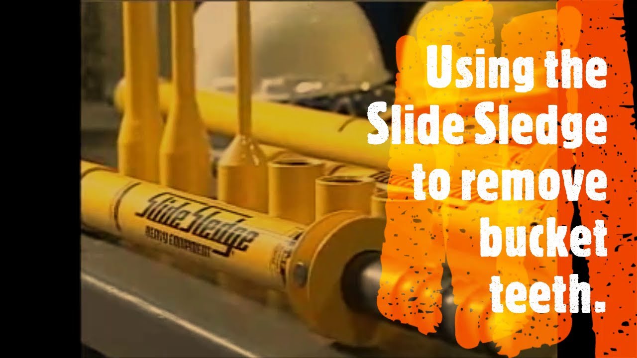 14.06 - Using the Slide Sledge to remove bucket teeth and pins.