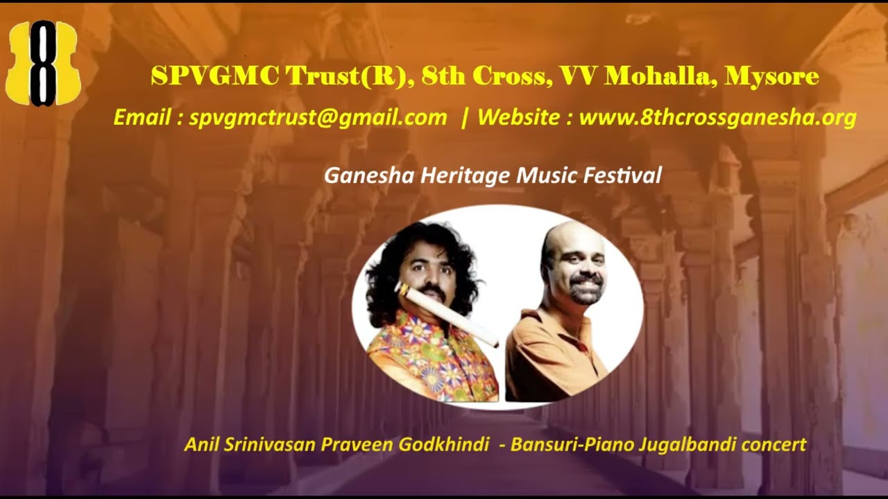 Anil Srinivasan Praveen Godkhindi  - Bansuri-Piano Jugalbandi concert