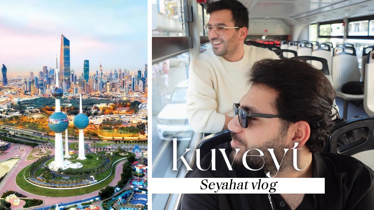 KUVEYT BİZLERE BÖYLE ANLATILMADI - Yaşanılası Şehir.