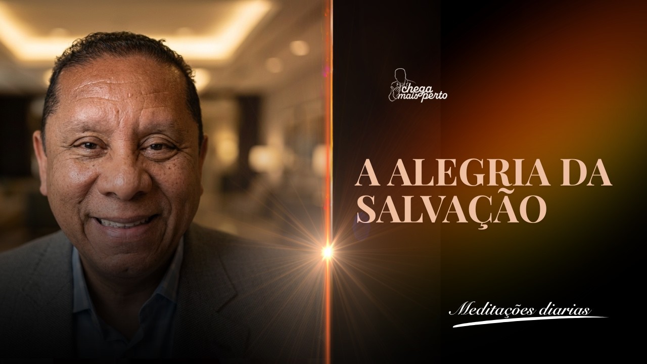 A ALEGRIA DA SALVAÇÃO