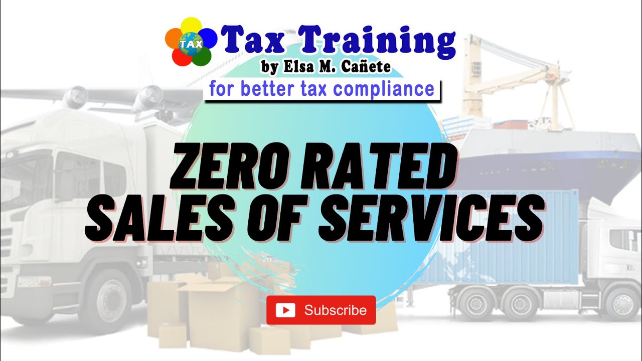 Zero Rated Sales of Services