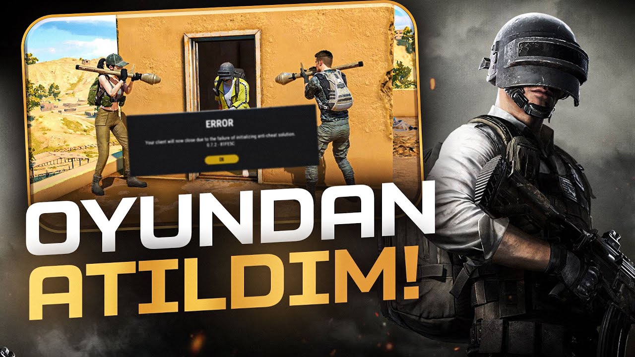OYUNDAN ATILDIM? [PUBG]