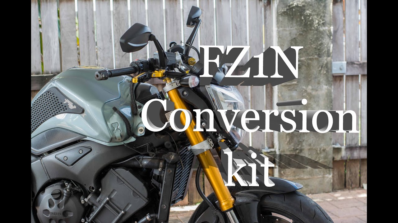 FZ1N Conversion Kit