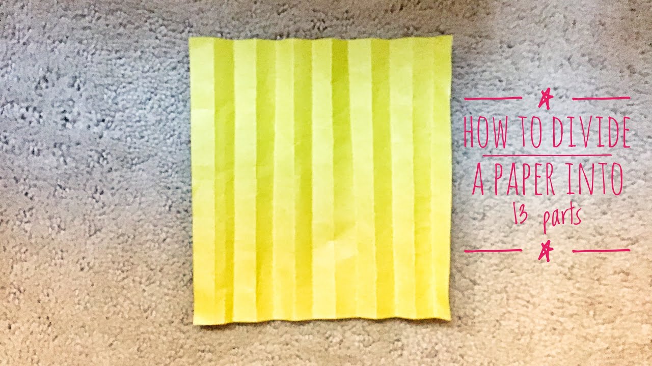 How To Divide A Paper Into 13 parts