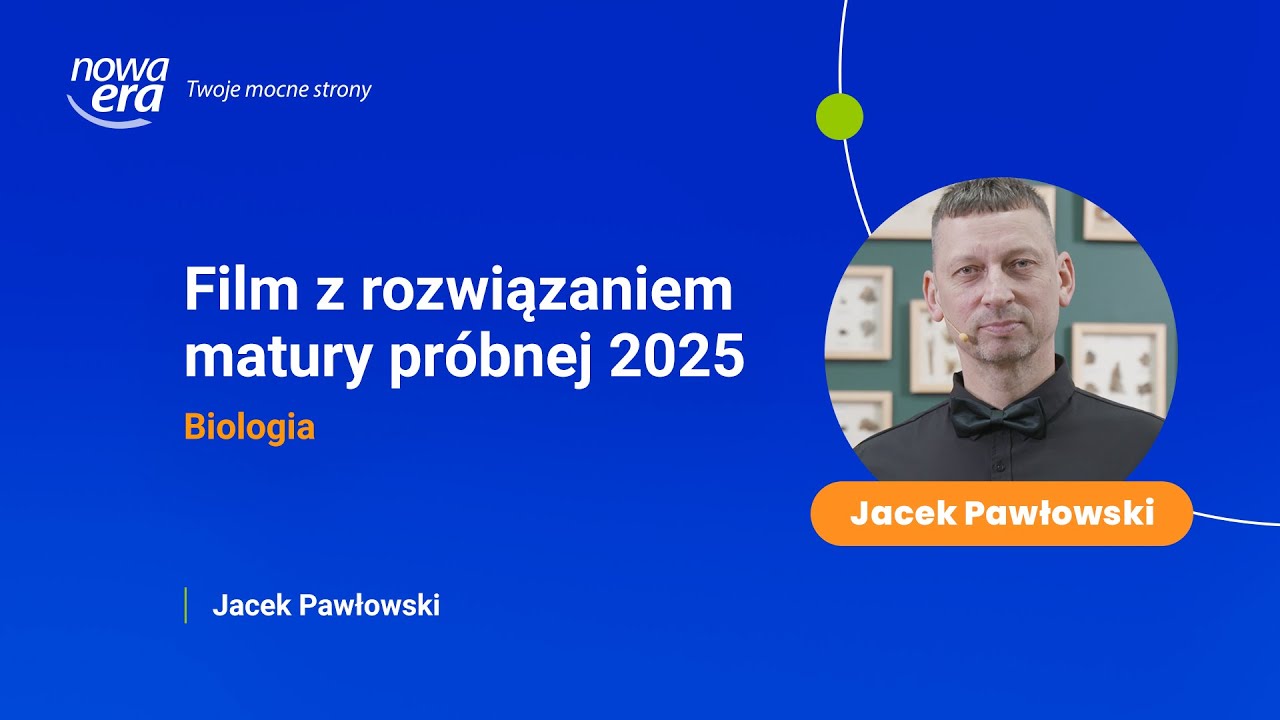 Arkusz maturalny 2025 pod lupą. Film z rozwiązaniami arkusza próbnej matury z biologii