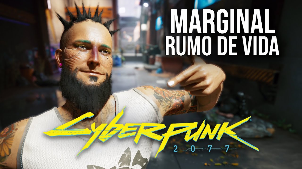 CYBERPUNK 2077 | Rumo de Vida MARGINAL - O In&iacute;cio de Gameplay!