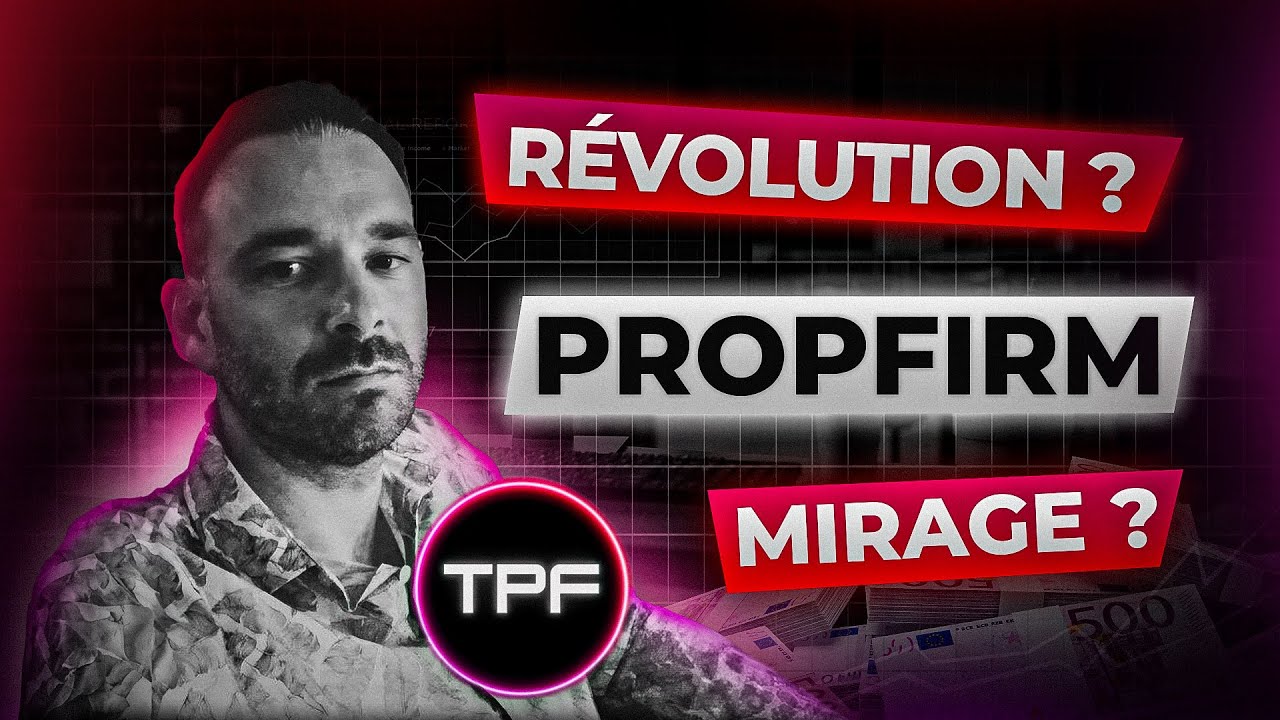 Prop Firm : arnaque ou révolution pour les traders particuliers ? 📈 feat @Trader.PropFirm
