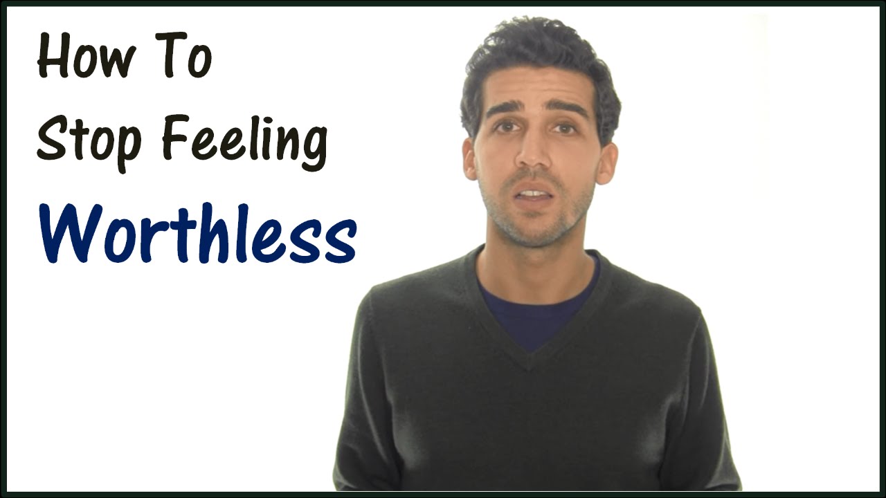 How To Deal With Depression - Stop Feeling Worthless Now