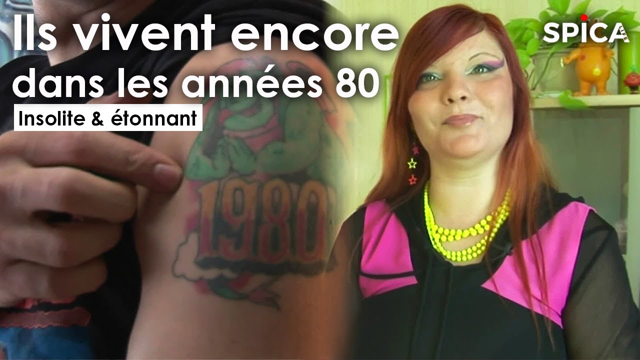 Insolite, ils vivent encore dans les années 80 !