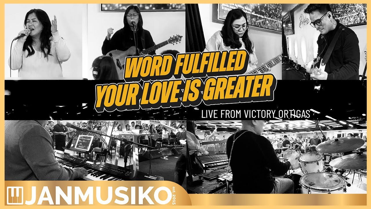 2024 | Word Fulfilled - Every Nation Music | Your Love is Greater - Victory Worship |