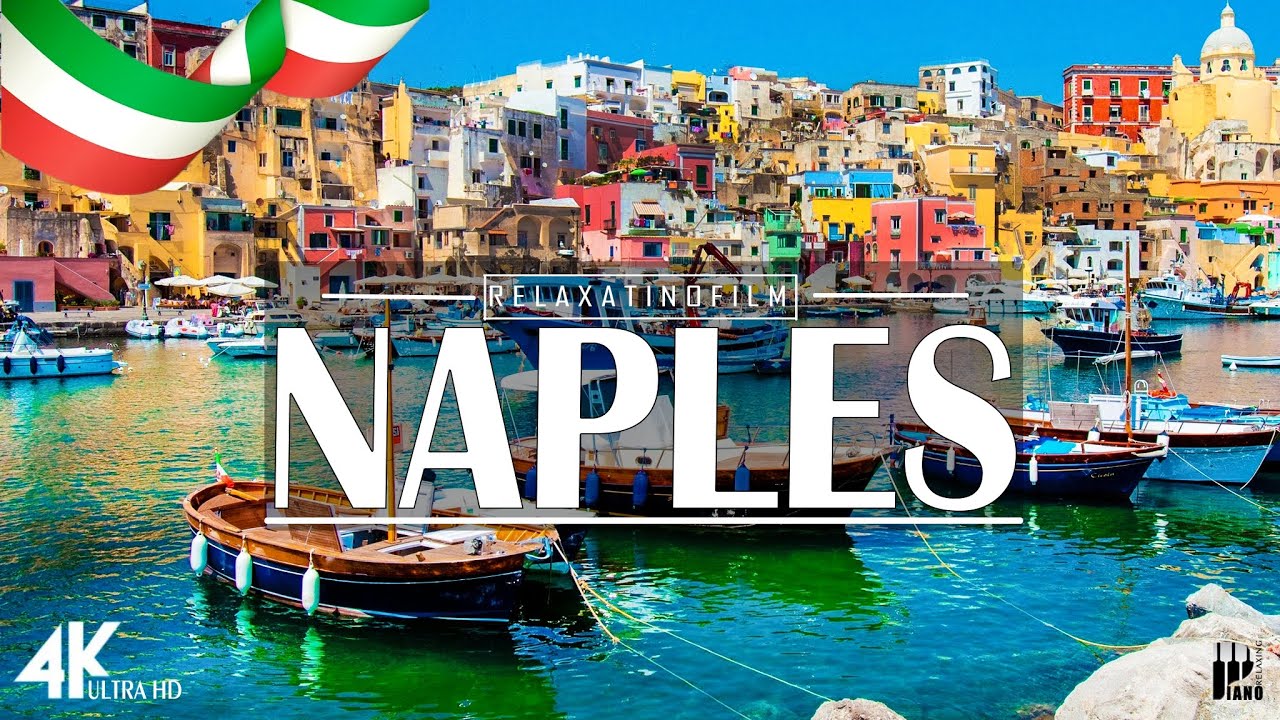 Beautiful Naples 4K &bull; Relaxing Italian Music, Instrumental Romantic &bull; Video 4K UltraHD