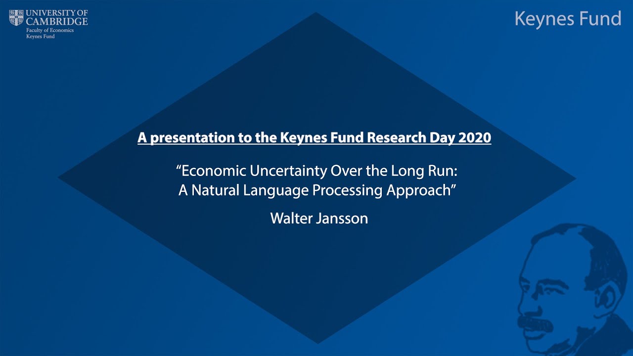 Keynes Fund Economic Research &ndash; Economic Uncertainty Over the Long Run &ndash; Walter Jansson