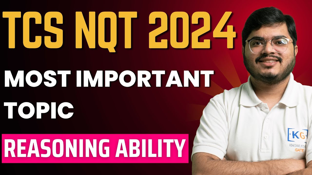 TCS NQT 2024 Preparation | Most Important Topic & Questions | TCS NQT Reasoning Ability Preparation