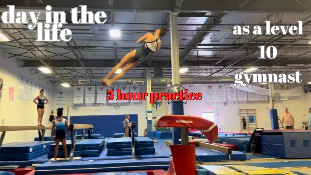 watch me struggle through my day as a lvl 10 gymnast