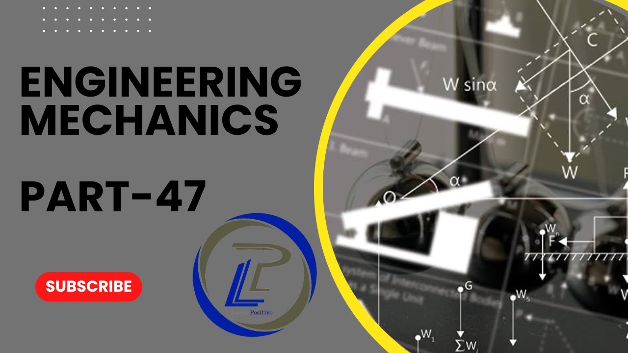Engineering Mechanics in Tamil Part 47