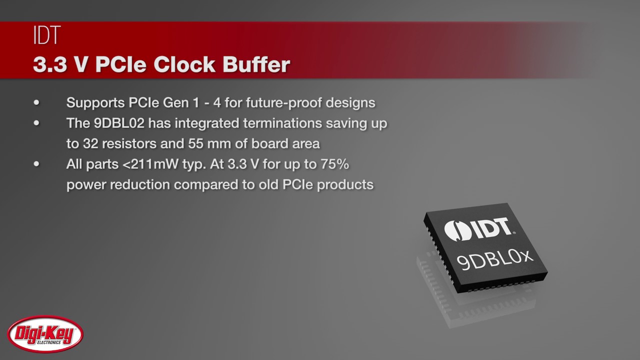 IDT 3.3 V PCIe Clock Buffer | Digi-Key Daily
