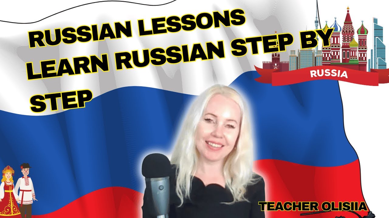 Lesson 3: Russian Phrases for Absolute Beginners