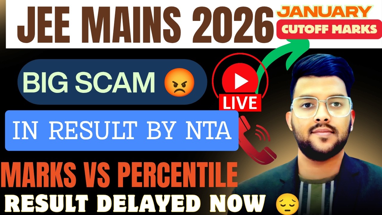 JEE Mains 2026 Jan Live BIG SCAM In RESULT BY NTA | Result Delayed why | Marks vs Percentile #result