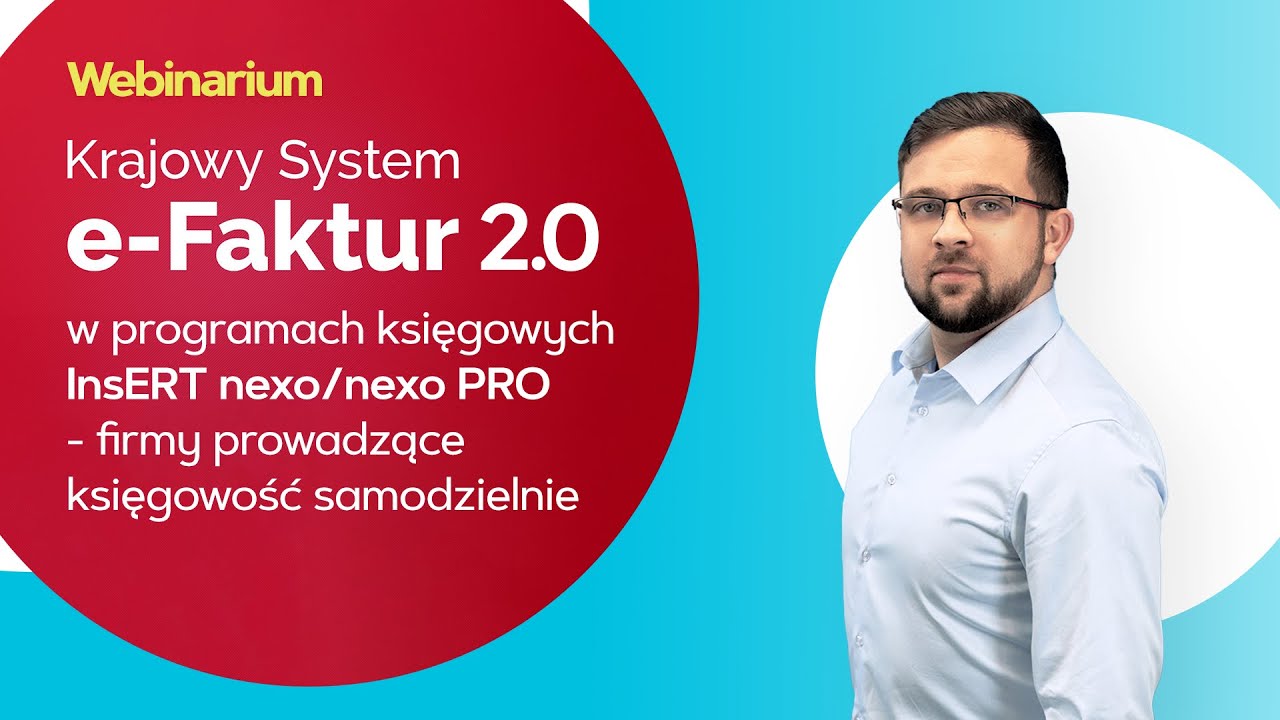 KSeF 2.0 w programach księgowych Insert nexo/nexo PRO - firmy prowadzące księgowość samodzielnie