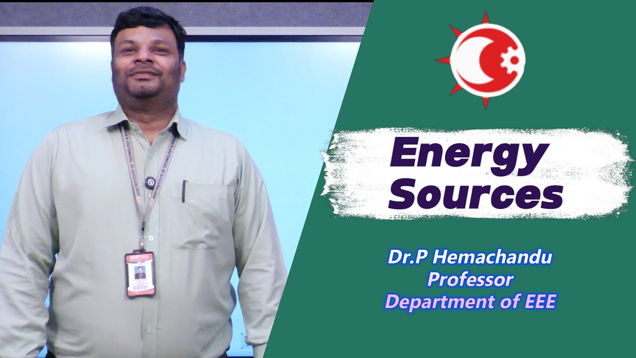Energy Sources – Electrical Engineering Basics | Power Generation Concepts| Classification | SITE