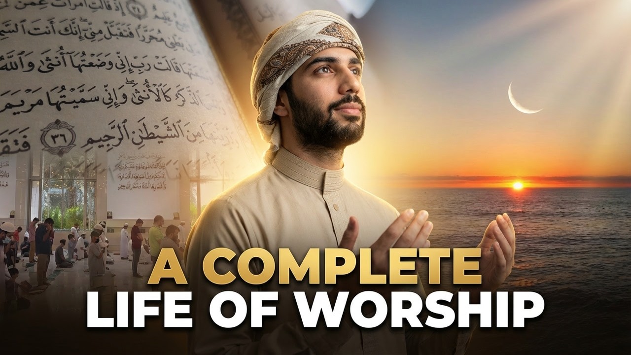Day 29 Ramadan Reminder — A Complete Life of Worship Begins Now