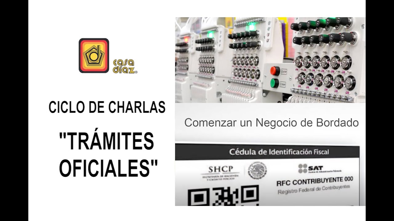 Charlas de Bordado  Trámites Oficiales para emprender un negocio de Bordado