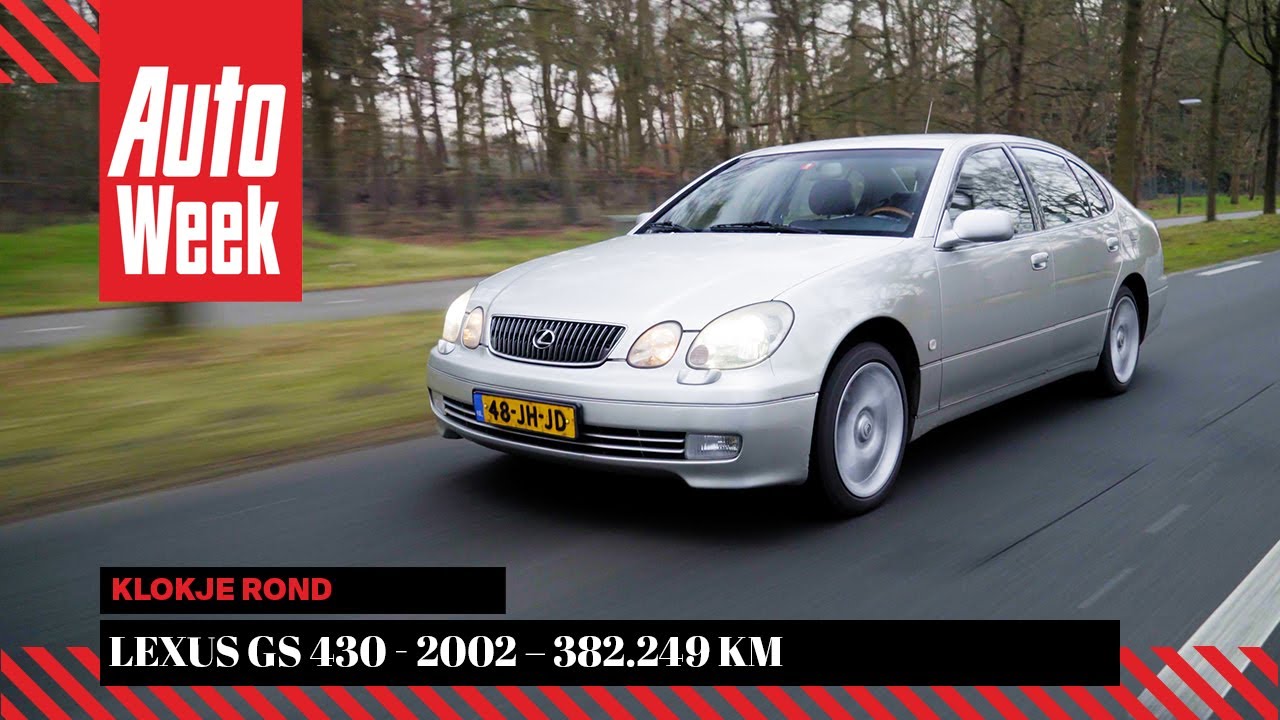 Lexus GS 430 - 2002 – 382.249 km - Klokje Rond