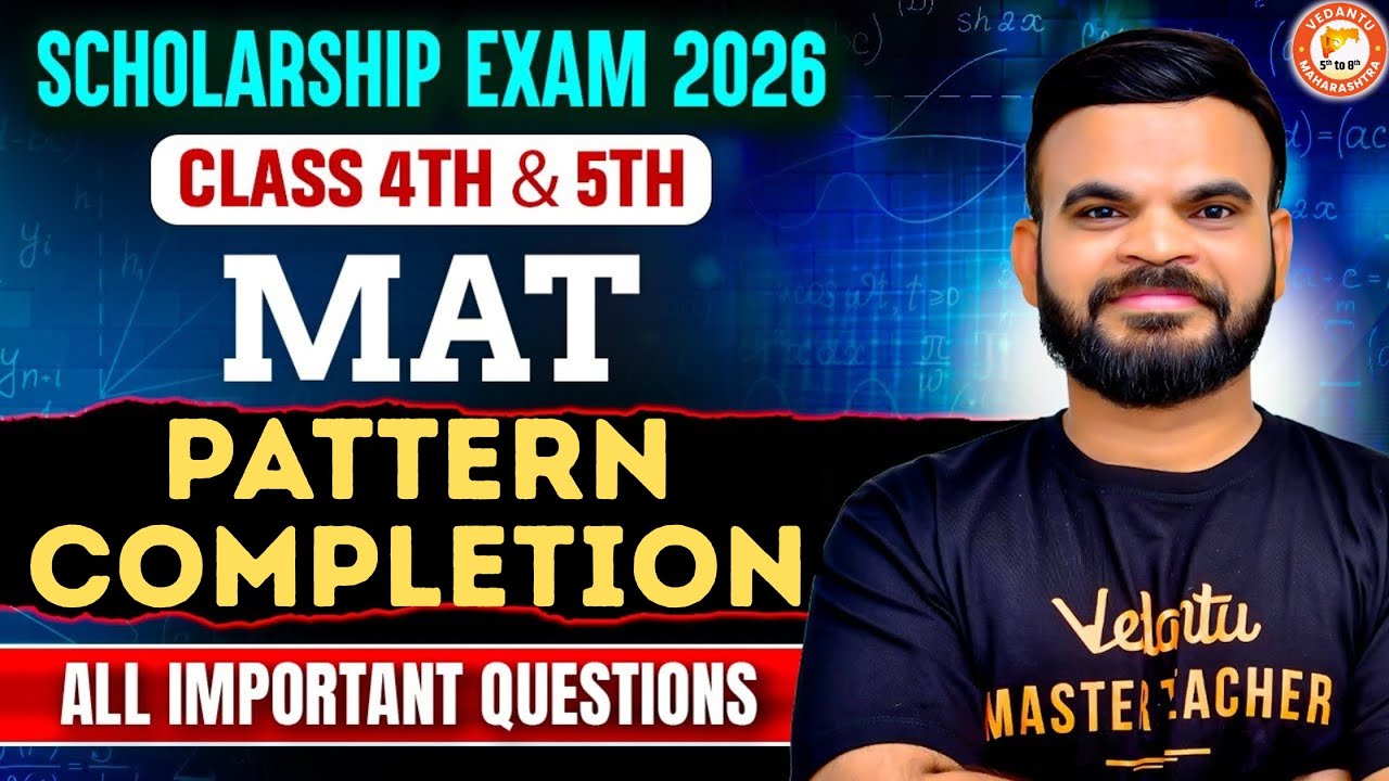 Pattern Completion - All Important Questions MAT | Class 4th & 5th Scholarship Exam 2026 | Suyog Sir