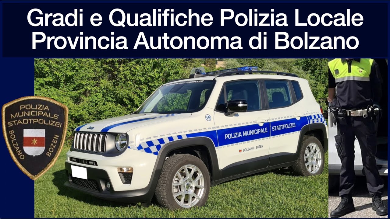 Gradi e Qualifiche Polizia Locale Provincia Autonoma di Bolzano