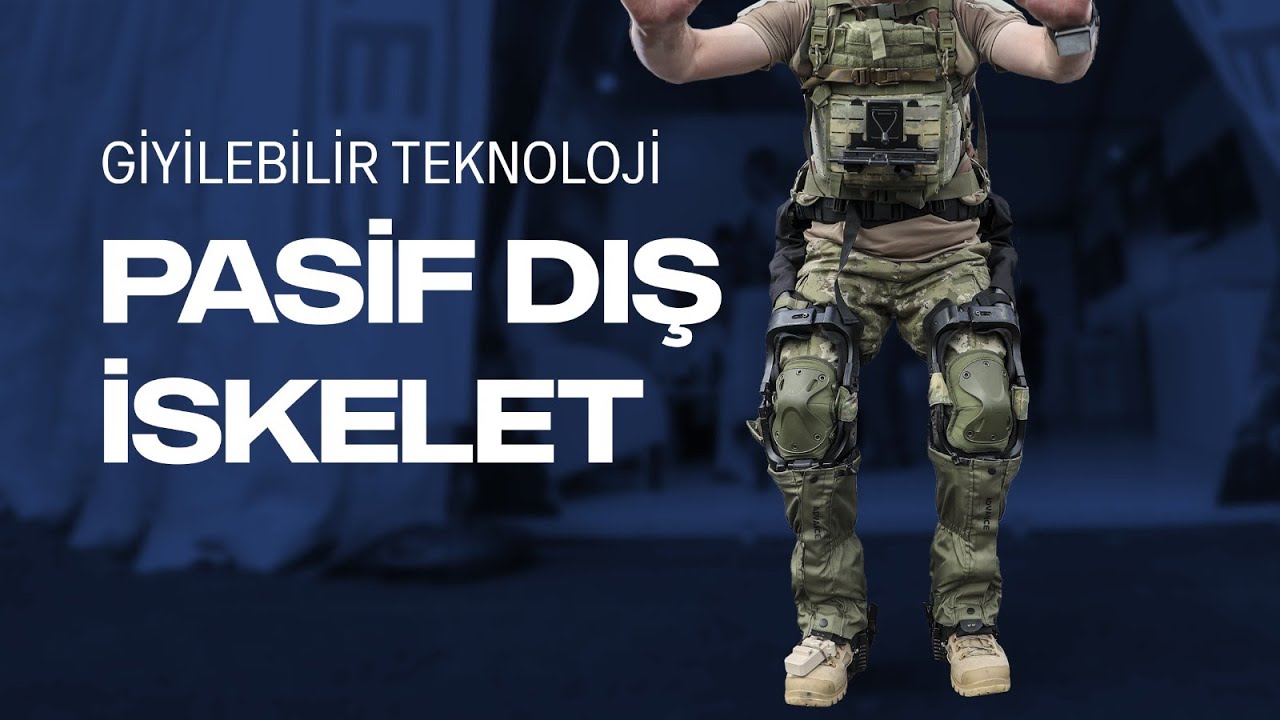 GİYİLEBİLİR TEKNOLOJİ: PASİF DIŞ İSKELET