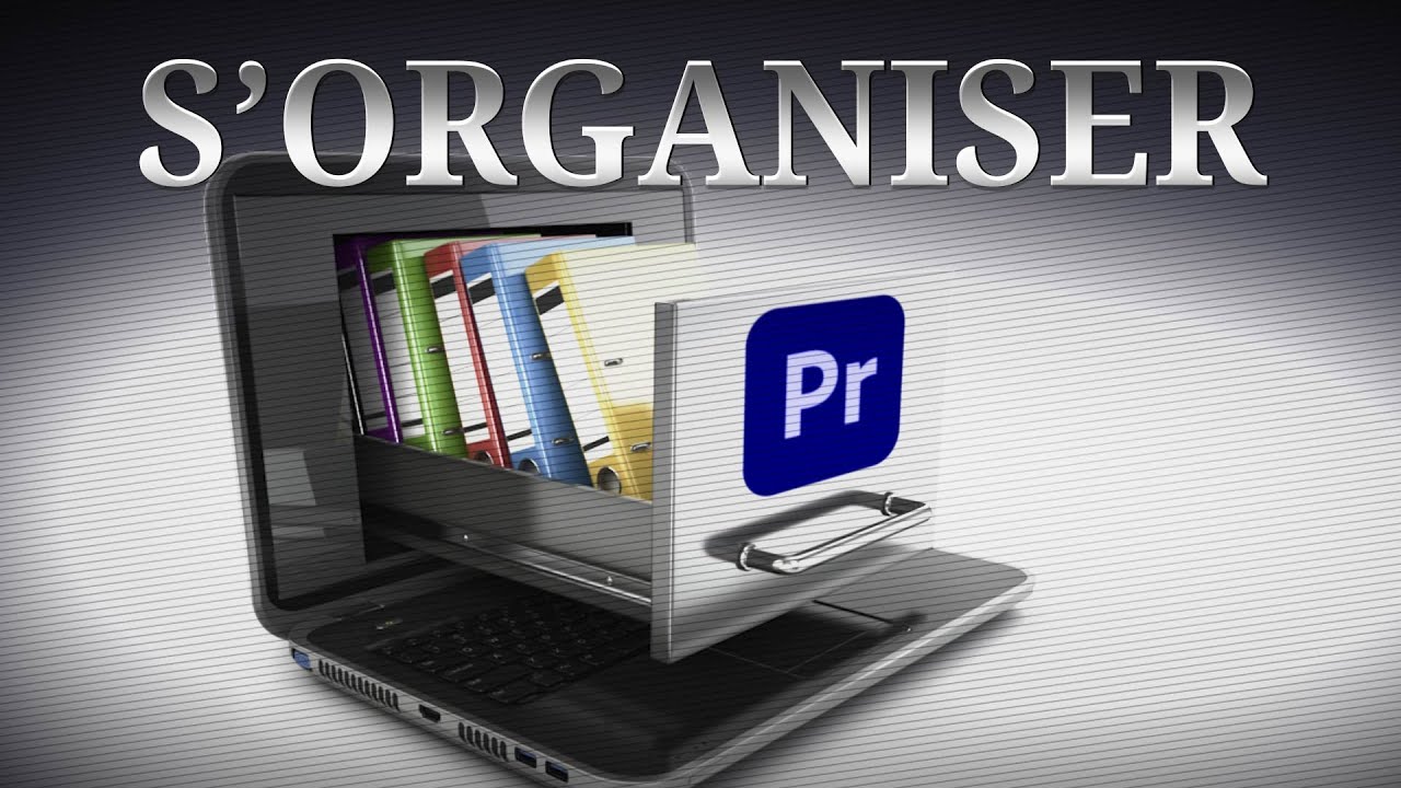 Boostez Votre Workflow dans Premiere