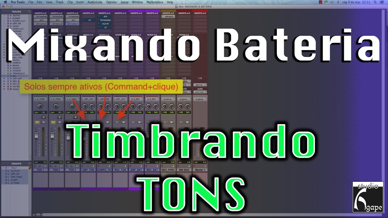 Mixando uma Bateria - TIMBRANDO TONS