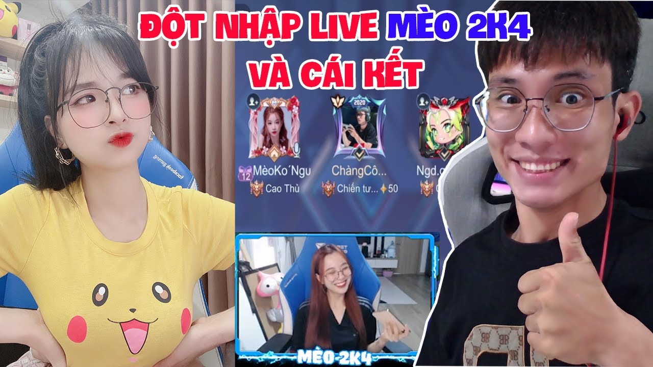 Đột nhập Live Mèo 2k4 giải cứu khỏi Anh Ba Tô Cơm và cái kết