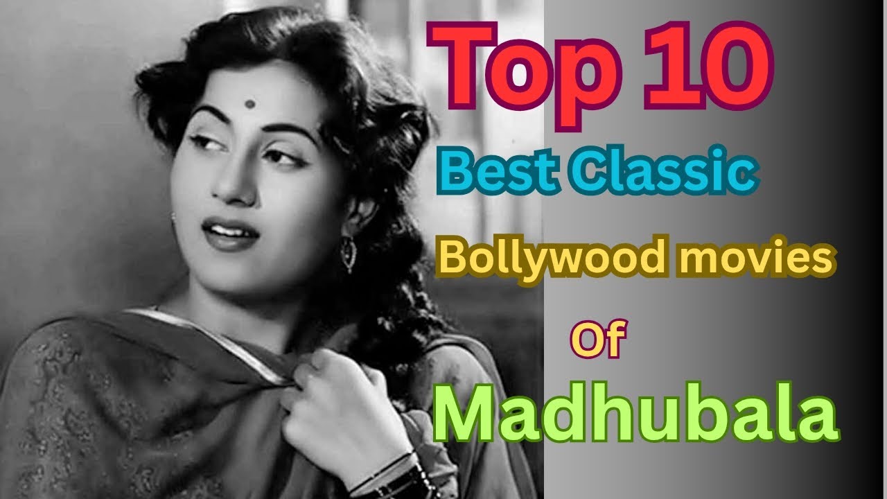 Top 10 Best Bollywood movies of Madhubala || Bollywood movies ||