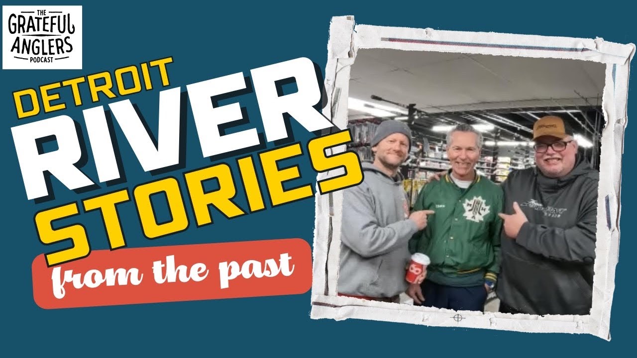 DETROIT RIVER STORIES FROM THE PAST