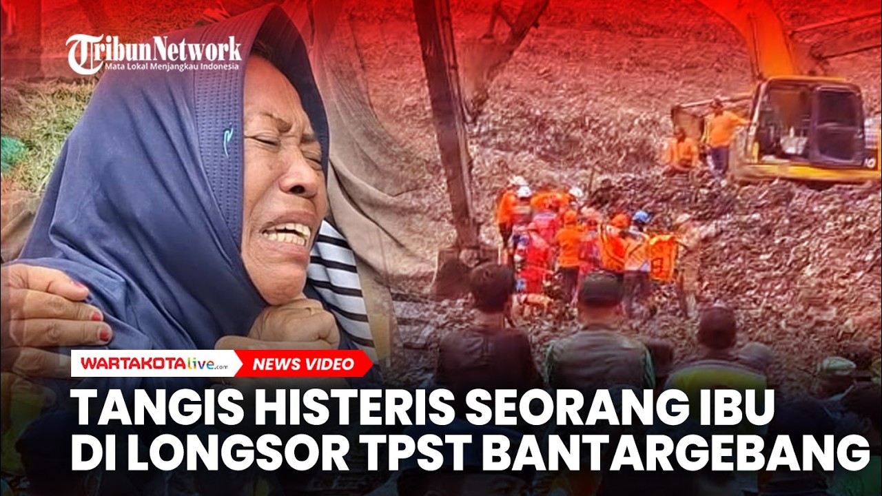 Tangis Histeris Ibu Menunggu Kepastian Kondisi Anaknya di Longsor TPST Bantargebang
