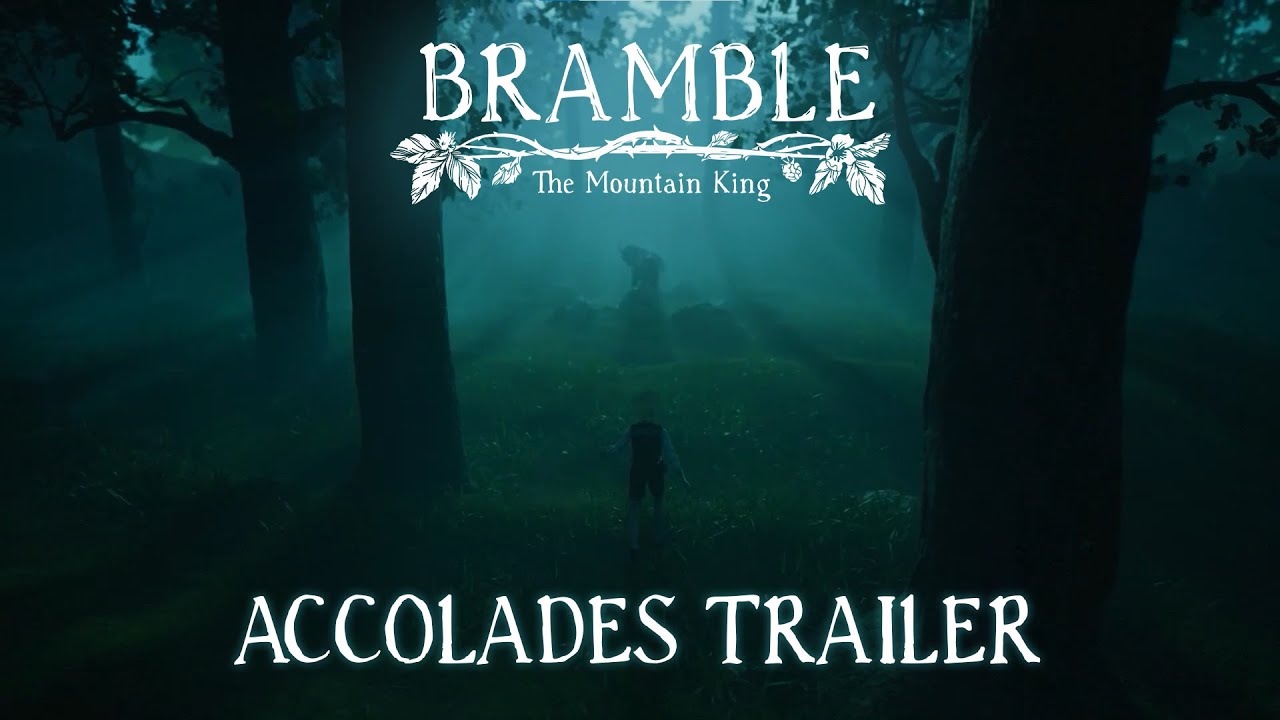 Bramble: The Mountain King | Accolade Trailer