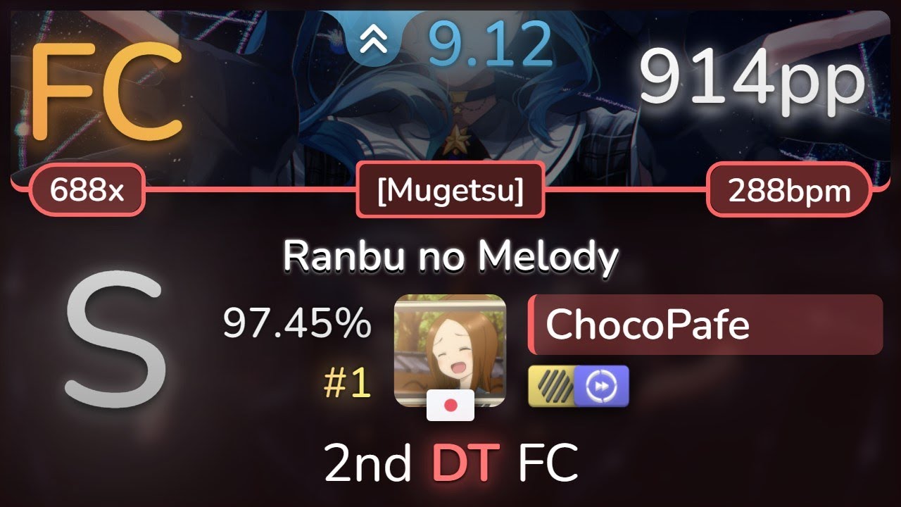 [9.1⭐] ChocoPafe | Hoshimachi Suisei - Ranbu no Melody [Mugetsu] +HDDT 97.45% (#1 914pp FC) - osu!