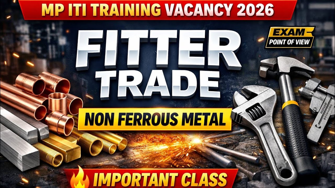 MP ITI TRAINING OFFICER VACANCY 2026 || MP ITI TO Bharti 2026 || MP ITI  TO  FITTER TRADE Classes ||