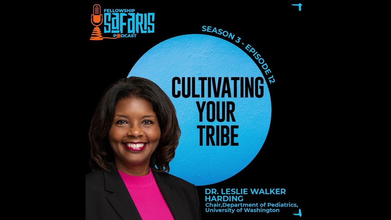 Fellowship Safaris Podcast - Season 3, Episode 12 - Dr. Leslie Walker Harding