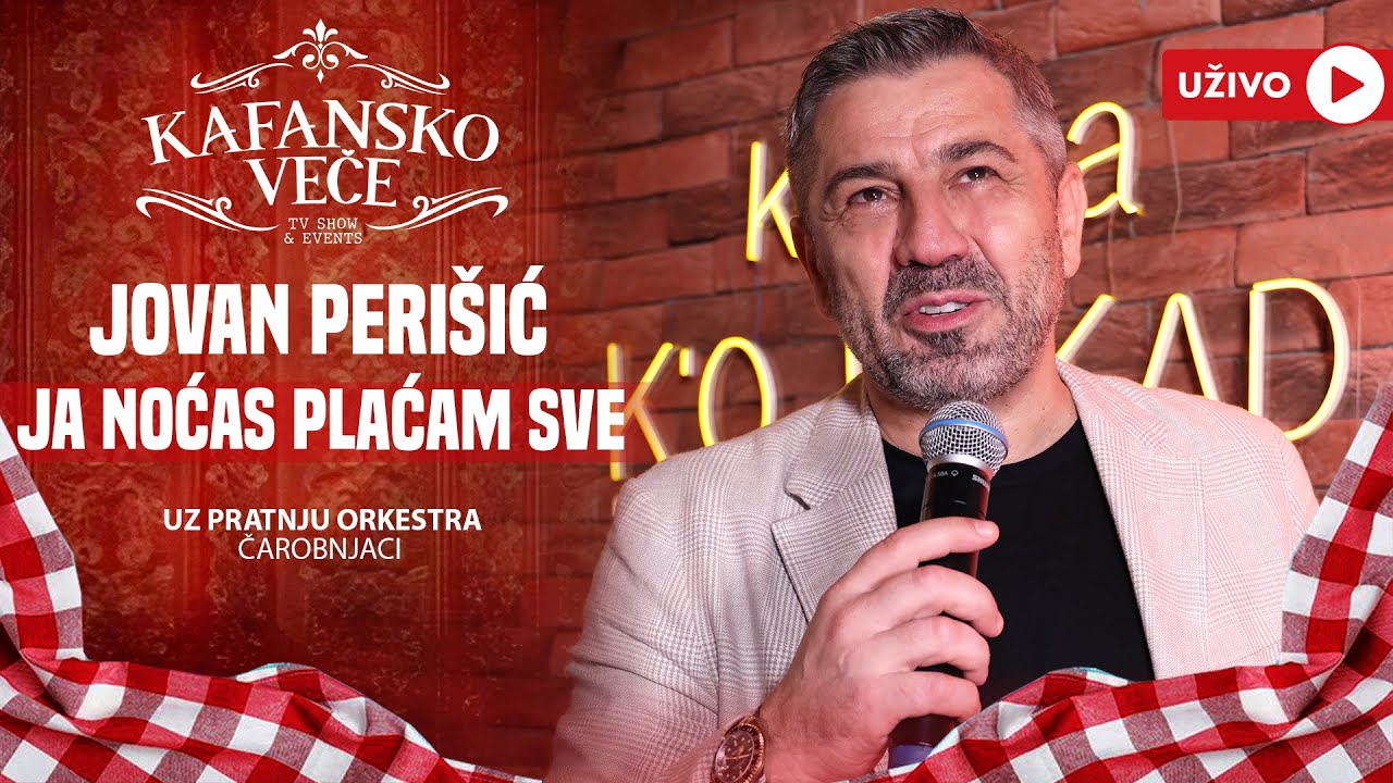 JOVAN PERISIC - JA NOCAS PLACAM SVE | UZIVO | (ORK CAROBNJACI) | 2024 | KAFANSKO VECE