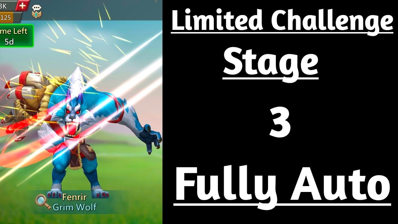 Lords mobile Grim wolf limited challenge stage 3 auto|Limited Challenge bloodlust stage 3 auto
