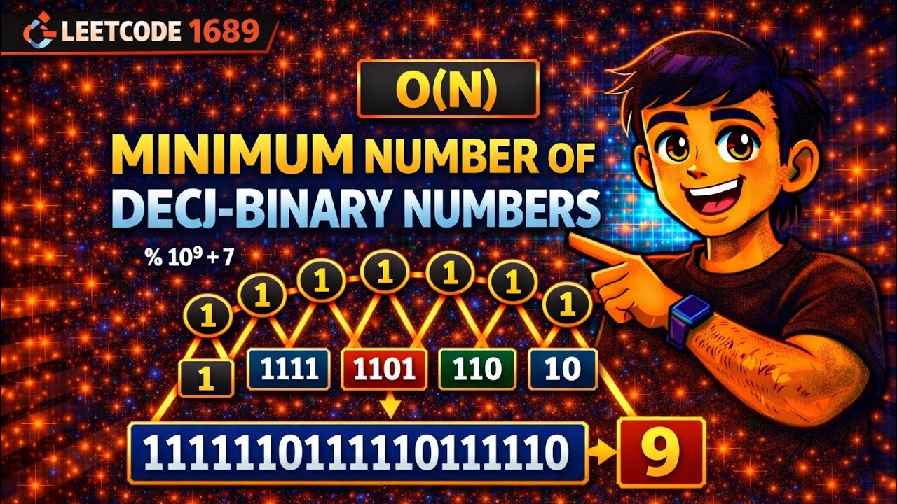 LeetCode 1689 | Minimum Number of Deci-Binary Numbers 🔥 | Greedy O(N) Solution