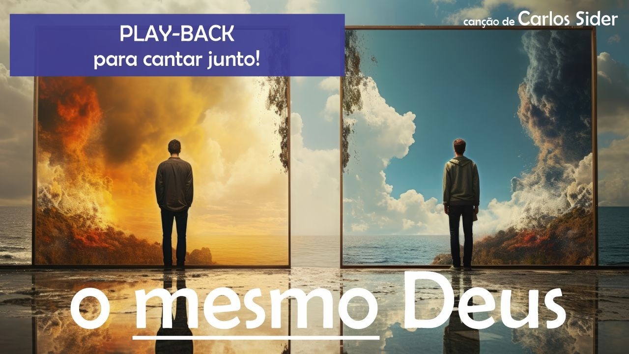 O MESMO DEUS - PLAYBACK para cantar junto