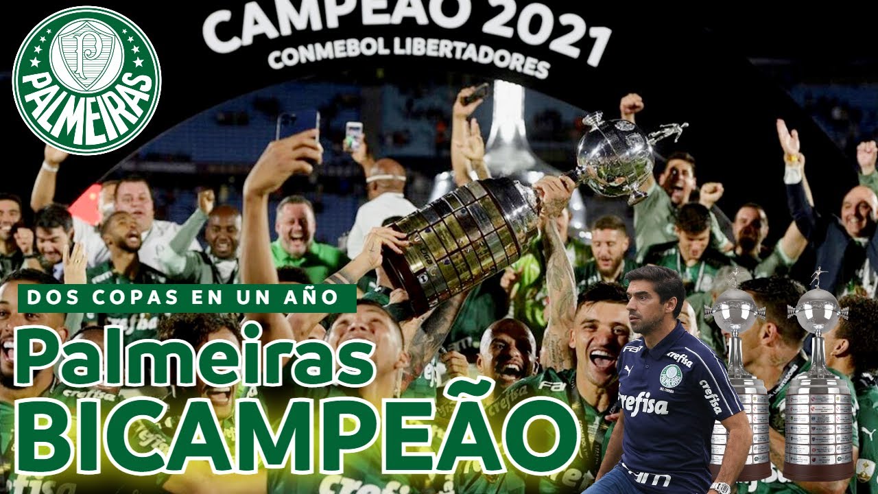 Palmeiras BICAMPEÓN de la Copa Libertadores 2020-2021 | Ferreira consigue 2 copas en un año