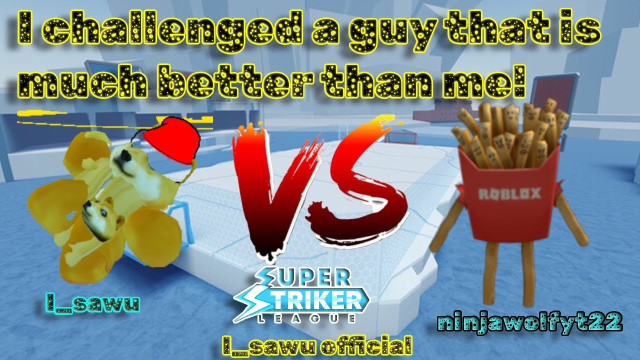 I challenged a pro that is much better than me! | SSL ROBLOX | Super striker league roblox | ROBLOX