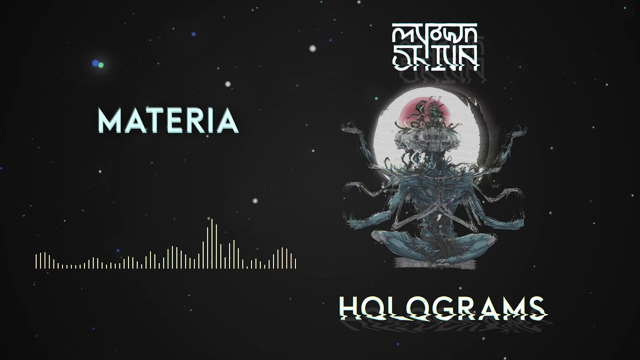 MY OWN SHIVA — MATERIA (AUDIO)