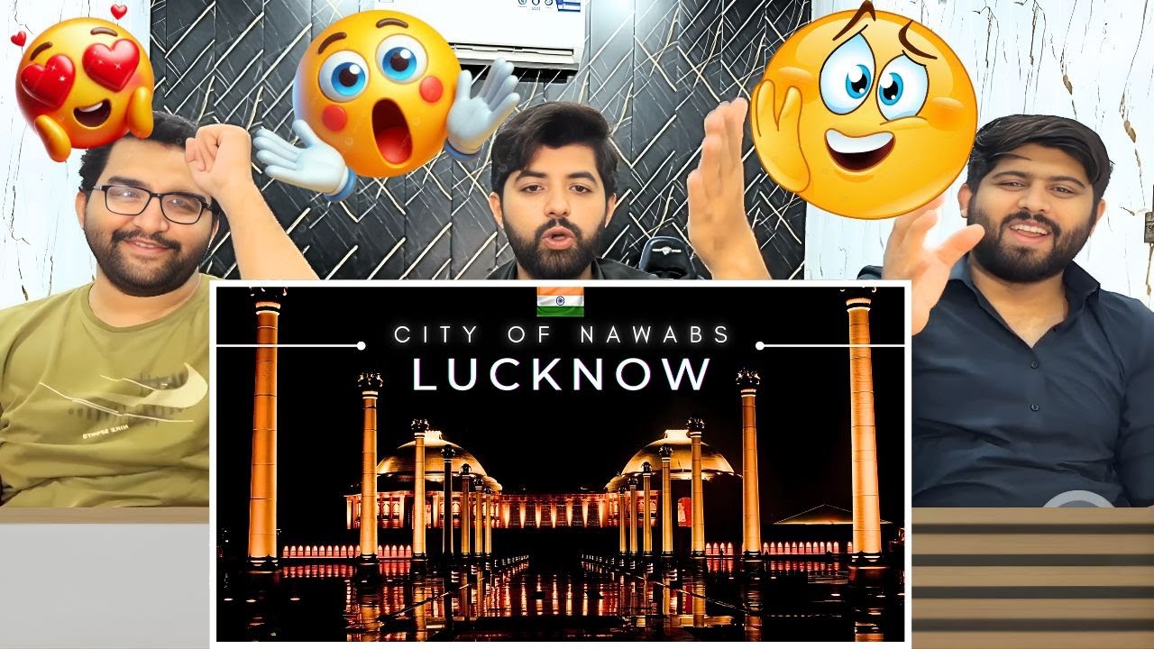 Pakistani Reaction On Lucknow City 🇮🇳🕌 | The City of Nawabs | लखनऊ शहर | Reaction 🕌🔥