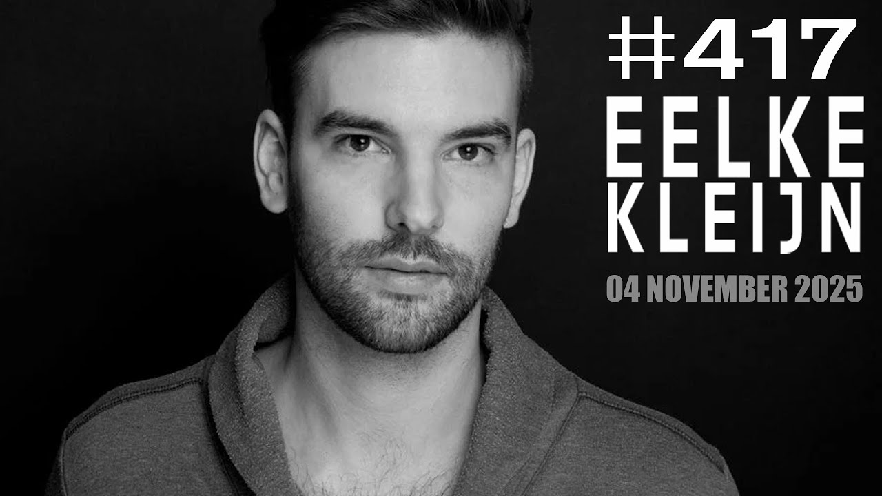 Eelke Kleijn - DAYS like NIGHTS 417 - 04 November 2025