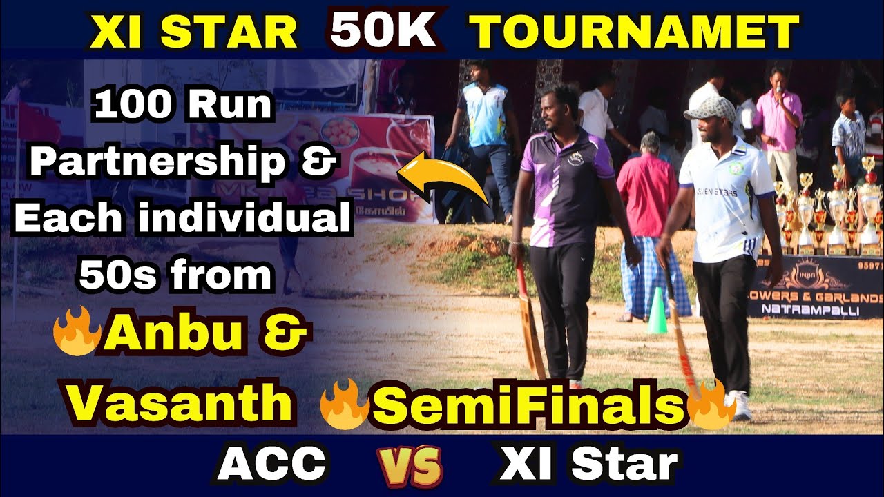 🔥SEMIFINAL 2🔥XI STAR 50K🏏TOURNAMENT | ACC Vs XI STAR| #tncricket #crickettournament
